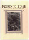 Fixed In Time Photographs From Another Australia 1900-1939 by The Fairfax Library foreword by 
Manning Clark (1985) ISBN 0909558906 used Australian history book for sale in Australian second hand bookshop