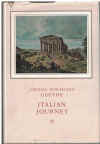 Johann Wolfgang Goethe Italian Journey (1786-1788)