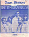 Sweet Blindness (1968) The 5th Dimension sheet music