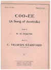 Coo-ee (A Song of Australia) (c.1953) in E for High Voice original sheet music score poem by Will Henry Ogilvie 
music by Charles Villiers Stanford used original Australian piano sheet music score for sale in Australian second hand music shop
