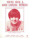 You're Such A Good Looking Woman (1969 Joe Dolan) used sheet music