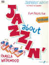 Jazzin' About Fun Pieces for Keyboard by Pamela Wedgwood (1989) (Take It From Here; Summer Song; Why?; The Stranger; Pink Lady; 
Never Let Go; Just Passing By; Jack in a Juke Box; Laid-Back Blues; Back to The Wall; Wheels of Time) Faber Music ISBN 0571511058 used piano book for sale in Australian second hand music shop