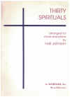 Thirty Spirituals Arranged for Voice and Piano