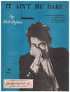 It Ain't Me Babe (1964 Bob Dylan The Turtles Joe and Eddie) used sheet music
