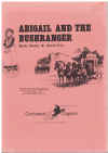 Abigail And The Bushranger children's musical play with piano accompaniment by Betty Beath & David Cox (1986) 
used childrens play vocal score book for sale in Australian second hand music shop