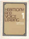 Harmony And Voice Leading Book 1