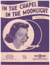 In The Chapel In The Moonlight used sheet music