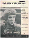 I've Been A Bad Bad Boy (1966 Paul Jones) from 'Privilege' used sheet music