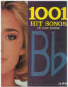 1001 Hit Songs De-Luxe Edition B Flat Book