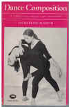 Dance Composition A Practical Guide For Teachers by Jacqueline M Smith (1976) ISBN 0860190161 
used book for sale in Australian second hand music shop