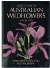A Field Guide To Australian Wildflowers Volume Two (Volume 2) illustrated by Margaret Hodgson text by Roland Paine (1977) Rigby ISBN 0727002031 
used book for sale in Australian second hand book shop