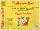 Fiddler On The Roof Easy Piano or Organ Selection songbook
