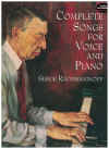 Serge Rachmaninoff Complete Songs For Voice and Piano
