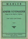 Mahler Kinder-Totenlieder For High Voice & Piano