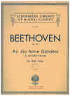 Beethoven Op. 98 An die ferne Geliebte For High Voice and Piano