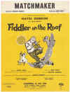 Matchmaker, Matchmaker from 'Fiddler On The Roof' sheet music