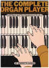 The Complete Organ Player Left Hand and Toe Supplement Book 2