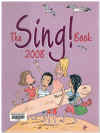 The Sing! Book 2008 ABC Songbook