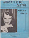 Angry At The Big Oak Tree (1961 Frank Ifield) sheet music