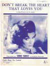 Don't Break The Heart That Loves You (1962 Connie Francis) sheet music
