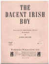 The Dacent Irish Boy (1940) sheet music