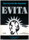 Don't Cry For Me Argentina from 'Evita' (1977) sheet music