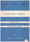 Such Lovely Things (in B flat) (1949) sheet music
