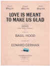 Love Is Meant To Make Us Glad in Eb sheet music