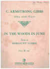 C Armstrong Gibbs: In The Woods In June (1933) sheet music