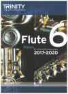 Trinity College London Grade 6 Flute Pieces For Exams 2017-2020