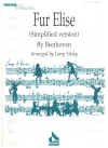 Beethoven Fur Elise for Piano Simplified Version arranged by Larry Sitsky