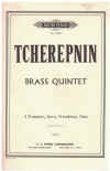 Brass Quintet -by- Alexander Tcherepnin, Op.105