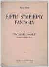 Tchaikovsky Fifth Symphony Fantasia for Piano Solo