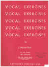 Vocal Exercises On Tone Placing And Enunciation Low And Medium Voices