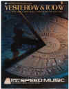 Yesterday And Today: Easy Play Speed Music Book for Organ, Piano, Guitar, Vocal No.8
