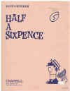 Half A Sixpence Piano Vocal Score