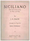J S Bach Siciliano From The Second Sonata For Flute And Piano Arranged For Piano by Ignaz Friedman