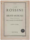 Rossini Serate Musicali (Soirees Musicales) per Canto e Pianoforte Pt.1 Ariette