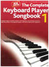 The Complete Keyboard Player Songbook 1 For All Electronic Keyboards ed Jenni Norey 2014