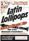 Latin Lollipops For Two Descant Recorders with Optional Guitar