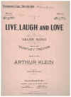 Live, Laugh And Love (in C) (1920) sheet music