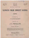 Love's Old Sweet Song (in F) (c.1920) sheet music