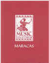 Music Together: Maracas Songbook (Developed by the Center for Music and Young Children)