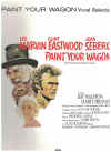 Paint Your Wagon Vocal Selection piano songbook