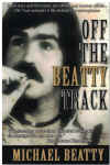 Off The Beatty Track by Michael Beatty (2018)