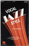 Vocal Jazz Style for jazz choir by Dr Kirby Shaw (2nd Edition 1987)