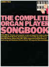 The Complete Organ Player Songbook Series Two Volume 2