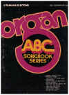 Yamaha Electone Organ ABC Songbook Series ABC Songbook One organ songbook