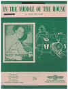 In The Middle Of The House (1956 Rusty Draper) used sheet music