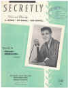 Secretly (1958 Jimmie Rodgers) used sheet music